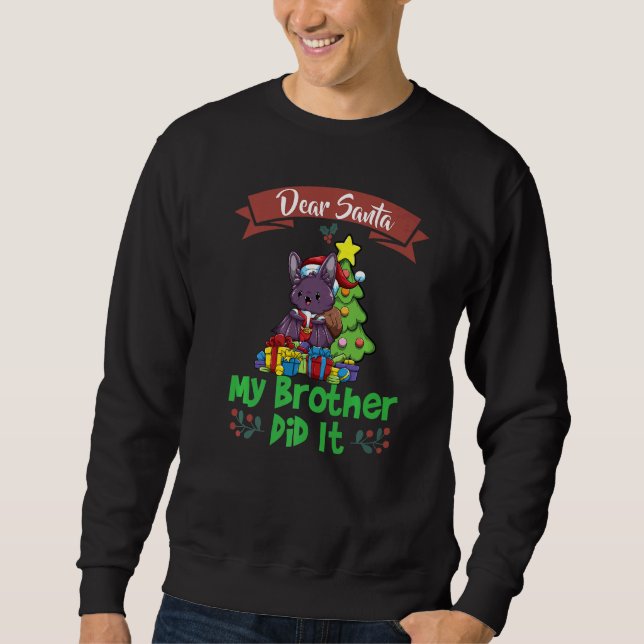 Moletom Dear Santa My Brother Did It Siblings Christmas Pr (Frente)