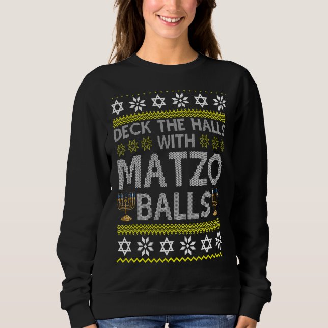 Moletom Deck Halls Com Matzo Balls Chanukkah Ugly Han (Frente)