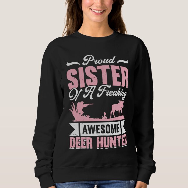 Moletom Deer Hunter Hunting Season Huntsman Sister (Frente)