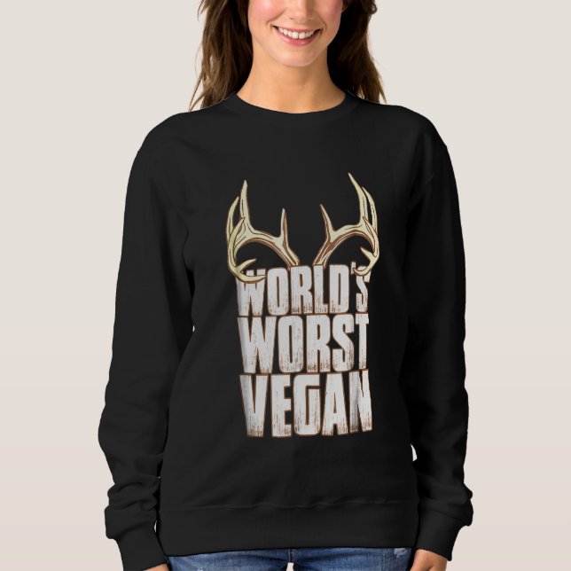 Moletom Deer Hunting Worlds Worst Vegan (Frente)