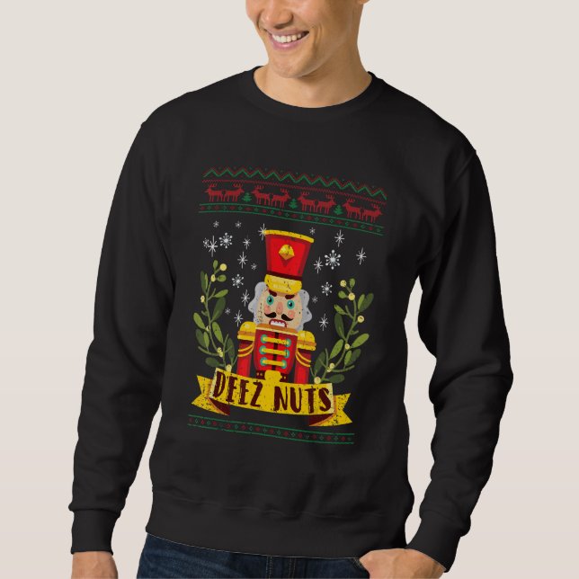 Moletom Deez Loucos Nutcracker Feio Velho Suor de Natal Xm (Frente)