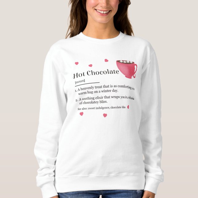 Moletom Definição de Chocolate Quente da Moda (Frente)