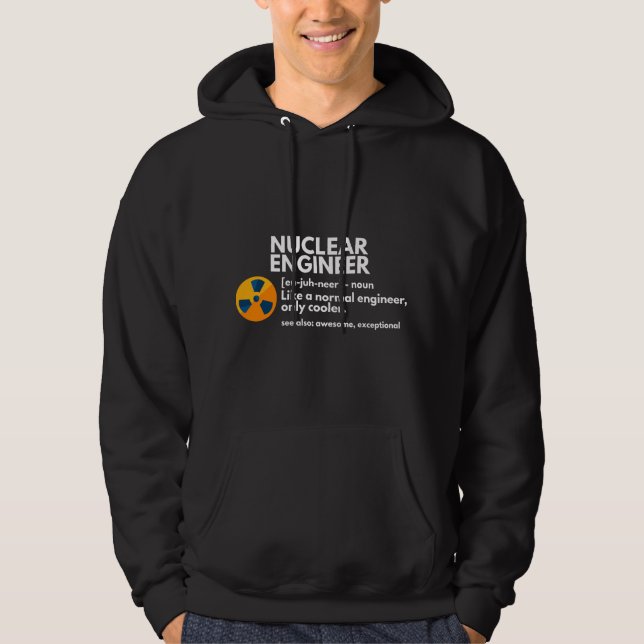 Moletom Definição Engraçada de Engenheiro Nuclear Presente (Frente)