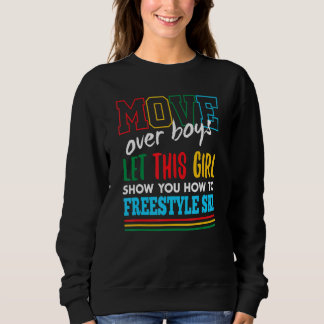 Moletom Deixe Esta Garota Mostrar Como Esquiar com Freesty