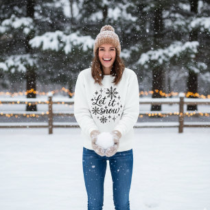 Moletom "Deixe Nevar" Floco de Neve de Inverno Aconchegant