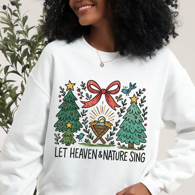Moletom Deixe o Céu e a natureza Cantar Natal Natividade (Criador carregado)