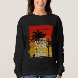 Moletom Deixe o Mar Libertá-lo | Pôr do Sol Retro Vintage