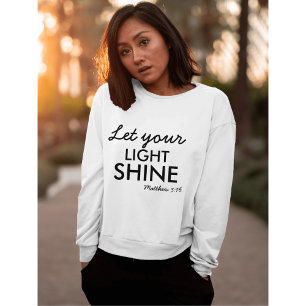 Moletom Deixe sua luz brilhar, Bíblia cristã personalizada