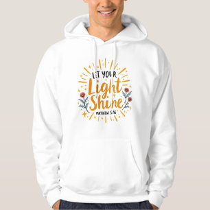 Moletom Deixe sua luz brilhar - Matthew 5:16 T-Shirt mascu