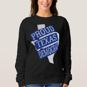 Moletom Democrata do Texas Orgulhoso