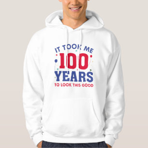 Moletom Demorei 100 Anos Para Parecer Bem