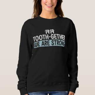 Moletom Dental Hygienist for Orthodontic Dental Assistant