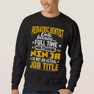 Moletom Dentista Pediátrico Título Dental Pediátrico