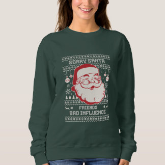Moletom Desculpe Amigos do Papai Noel Má Influência Natal