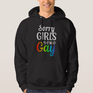 Moletom Desculpe, meninas, sou Gay