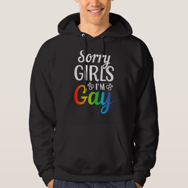 Moletom Desculpe, meninas, sou Gay (Frente)