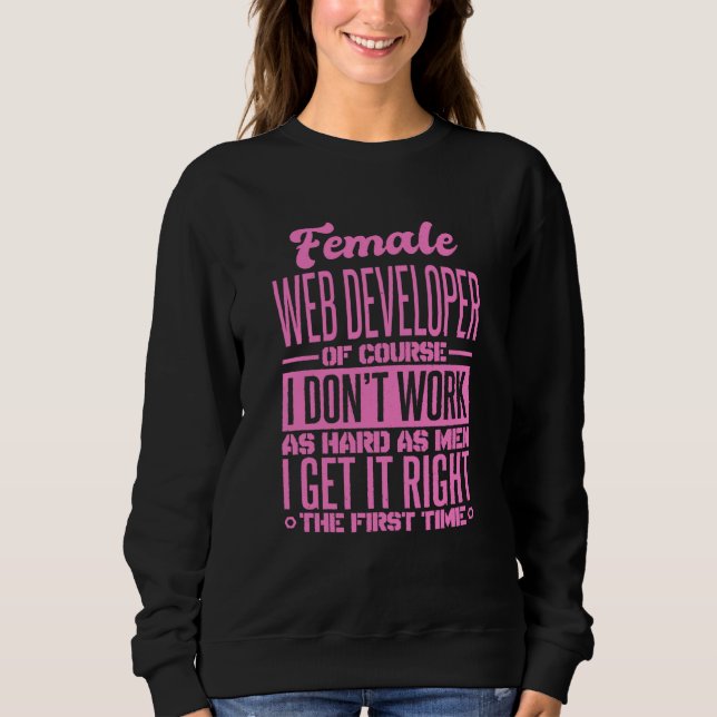 Moletom Desenvolvedor de web feminino acerta na primeira v (Frente)