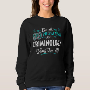 Moletom Design de Criminologia - A Criminologia Resolve To