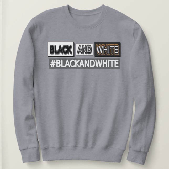 Moletom Design de Expressão Bestial "#BLACKANDWHITE". Comp (Frente do Design)