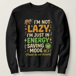 Moletom Design de Tipografia do Modo de Economia de Energi