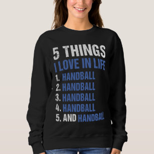 Moletom Desporto 5 Coisas Que Eu Amo Na Vida Andebol 1