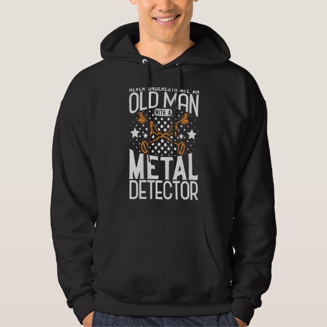 Moletom Detector de metal que detecta metais nunca subesti (Frente)