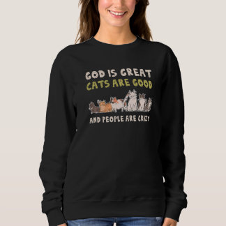 Moletom Deus É Que Gatos Excelentes São Boas Pessoas São L