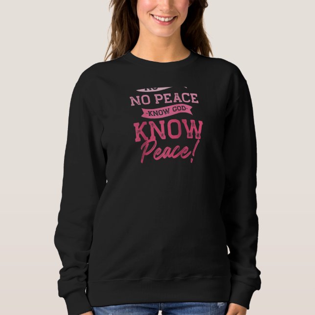 Moletom Deus Não Sabe Paz Deus Sabe Paz, Pink Chri (Frente)