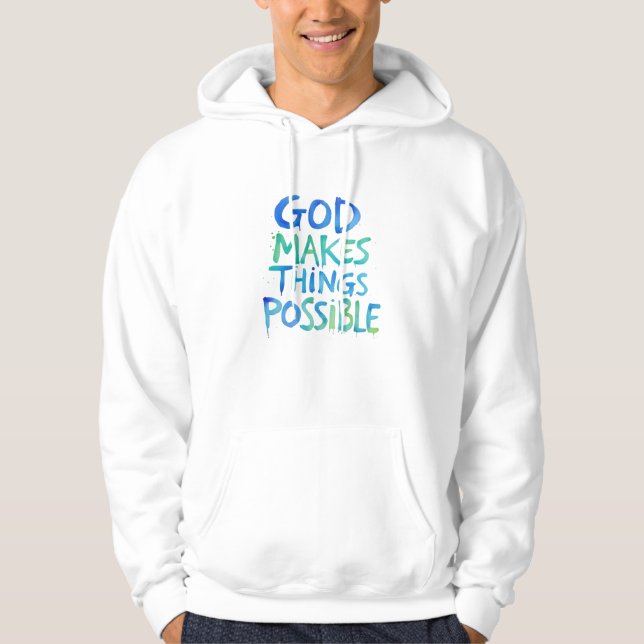 Moletom Deus torna as coisas possíveis (Frente)