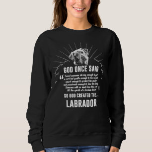 Moletom Deus Uma Vez Disse Labrador Retriever Cog