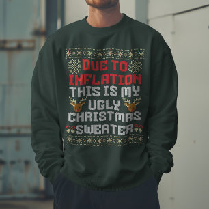 Moletom Devido à Inflação este é o meu Natal Feio
