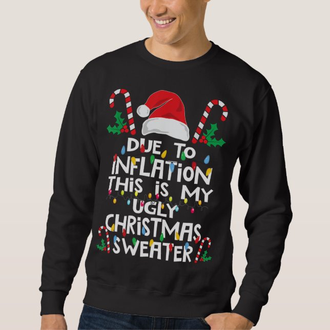 Moletom Devido à Inflação Feia Doadores de Natal Engraçado (Frente)