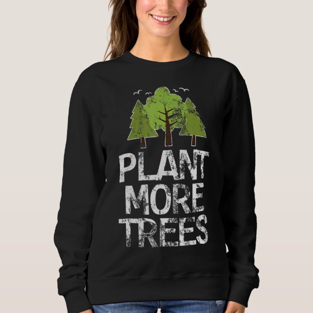 Moletom Dia da Árvore das Plantas, Árvore mais numerosa do (Frente)