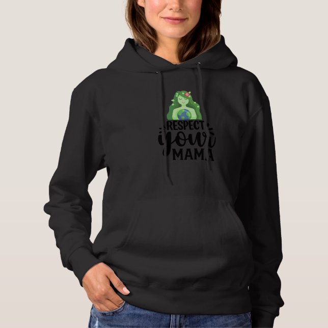 Moletom Dia da Terra Respeite Sua Mãe Planeta Mulher Mãe M (Frente)
