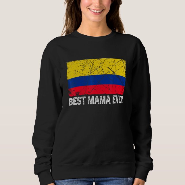 Moletom Dia de as mães Da Melhor Mãe Da Colômbia (Frente)