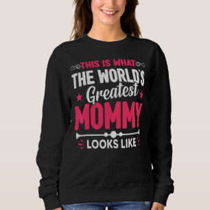 Moletom Dia de as mães Esta é a maior Mamãe do mundo