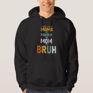 Moletom Dia de as mães feminino cita Mamãe mãe Bruh Mo