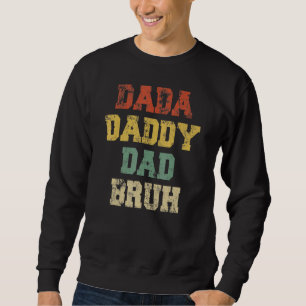 Moletom Dia de os pais Bruh Pai 23 Dada