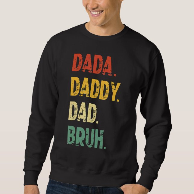 Moletom Dia de os pais Bruh Pai Dada (Frente)