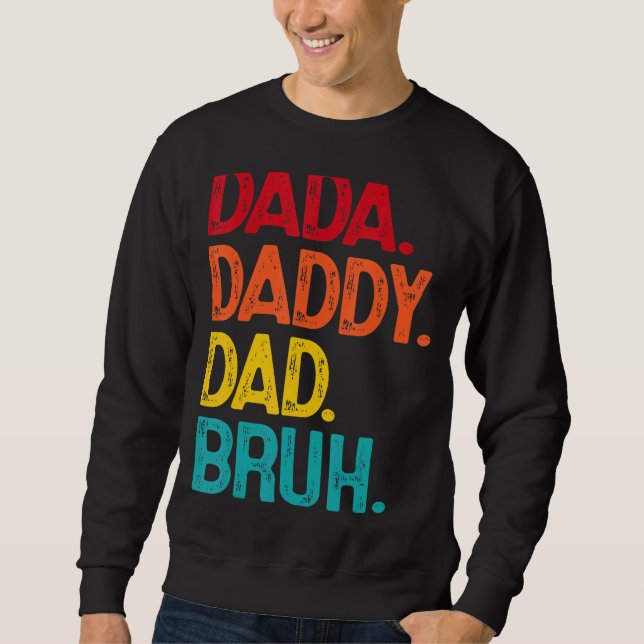 Moletom Dia de os pais Bruh Pai Dada (Frente)