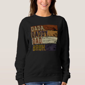 Moletom Dia de os pais Dada Pai Pai Bruh 1