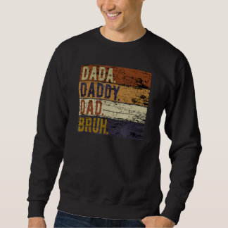 Moletom Dia de os pais Dada Pai Pai Bruh 1