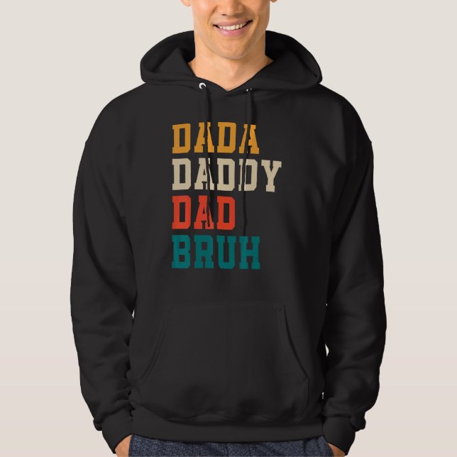 Moletom Dia de os pais Dada Pai Pai Bruh 1 (Frente)