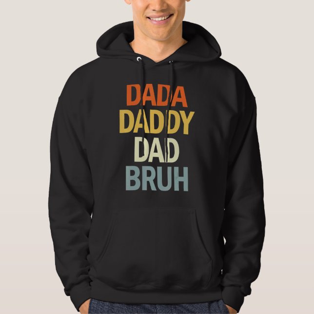 Moletom Dia de os pais de Sens Dada Pai Bruh 6 (Frente)