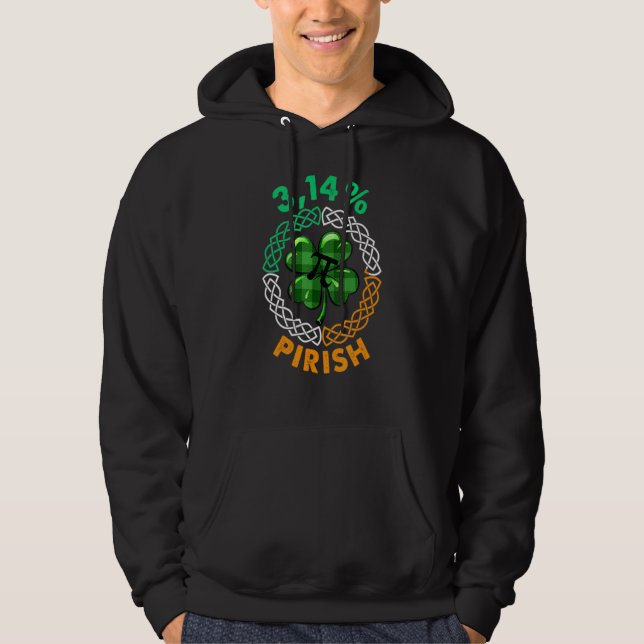 Moletom Dia de São Patrício Matemática Pi Dia Feliz Pi Dia (Frente)