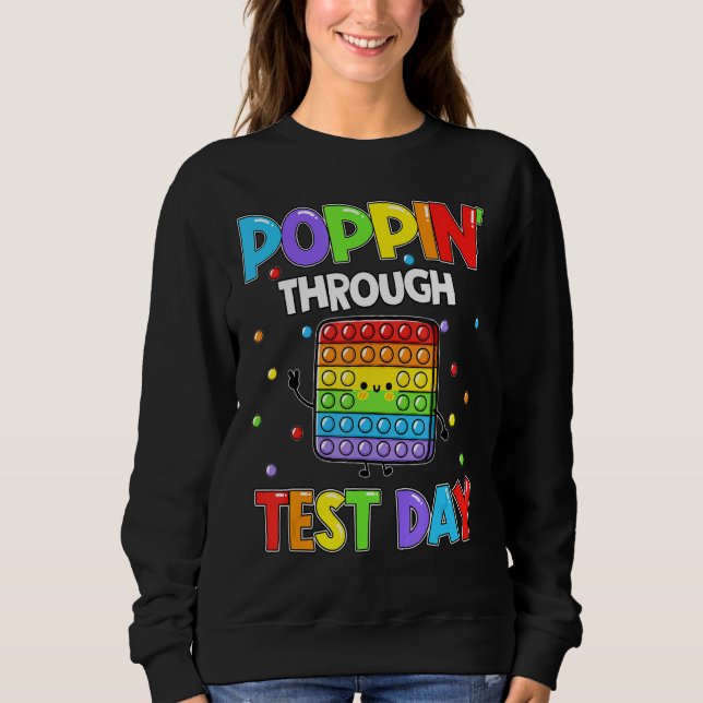 Moletom Dia De Teste Ainda Aperta O Pop De Ti Professor (Frente)