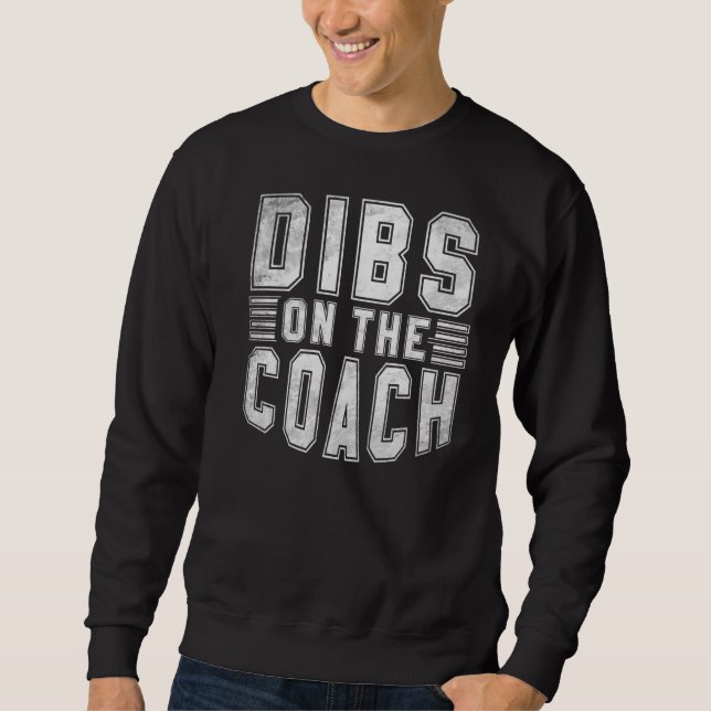 Moletom Dibs No Treinador De Esportes (Frente)