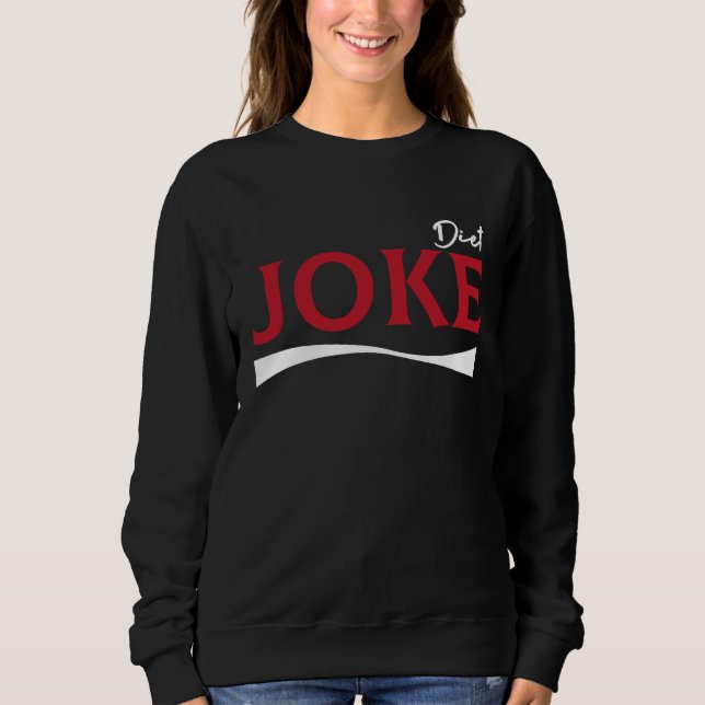 Moletom Diet Joke Healht Vegan Statement Pun Dieting Outfi (Frente)
