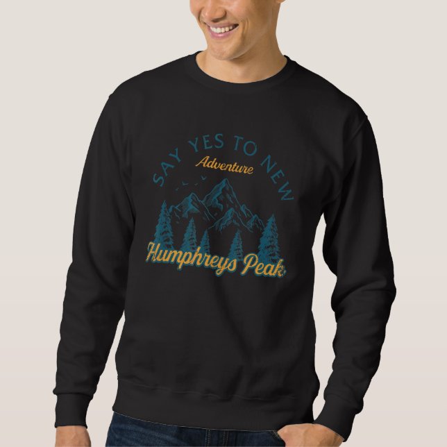 Moletom Diga Sim Para Novas Aventuras Humphreys Pico Camin (Frente)