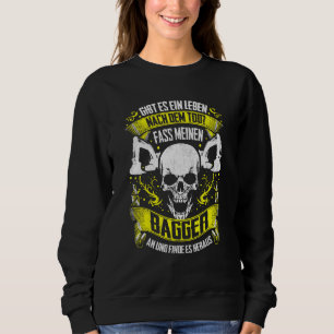 Moletom Digger Guide Excavator Drivers Slogan Digger Drive